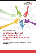 Analisis Critico del Curriculum de La Asignatura de Educacion Civica