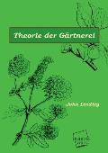 Theorie Der Gartnerei