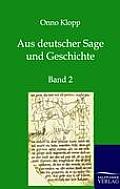 Aus deutscher Sage und Geschichte