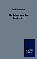 Die Lehre von den Epidemien