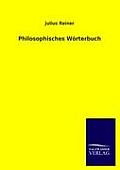 Philosophisches W?rterbuch