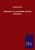 Alexander von Humboldt und das Judentum