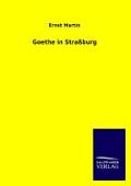 Goethe in Stra?burg