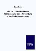 Ein Satz ?ber eindeutige Abbildung und seine Anwendung in der Variationsrechnung