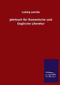 Jahrbuch f?r Romanische und Englische Literatur