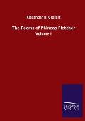 The Poems of Phineas Fletcher: Volume I