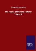 The Poems of Phineas Fletcher: Volume III