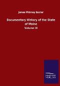 Documentary History of the State of Maine: Volume III