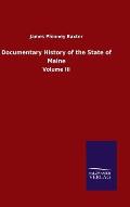 Documentary History of the State of Maine: Volume III