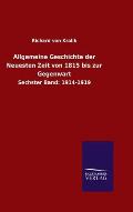 Allgemeine Geschichte Der Neuesten Zeit Von 1815 Bis Zur Gegenwart