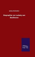 Biographie Von Ludwig Van Beethoven
