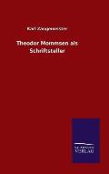 Theodor Mommsen ALS Schriftsteller