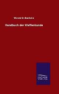 Handbuch der Waffenkunde