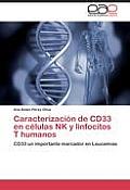 Caracterizaci?n de CD33 en c?lulas NK y linfocitos T humanos