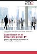 Experiencia en el Desarrollo de SCI-PF