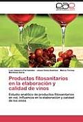 Productos fitosanitarios en la elaboraci?n y calidad de vinos