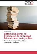 Sistema Nacional de Evaluaci?n de la Calidad Educativa en la Argentina