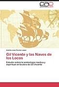 Gil Vicente y Las Naves de Los Locos