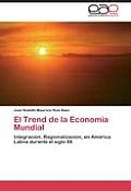 El Trend de la Econom?a Mundial