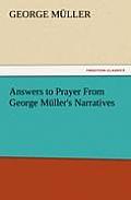 Answers to Prayer From George M?ller's Narratives