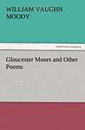 Gloucester Moors and Other Poems