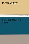 Richard III Makers of History
