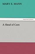 A Sheaf of Corn