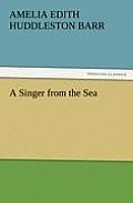 A Singer from the Sea