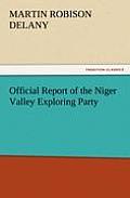 Official Report of the Niger Valley Exploring Party