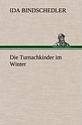 Die Turnachkinder Im Winter