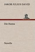 Die Hanna. Novelle