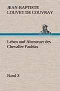Leben Und Abenteuer Des Chevalier Faublas - Band 3