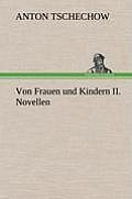 Von Frauen Und Kindern II. Novellen