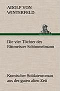 Die Vier Tochter Des Rittmeister Schimmelmann