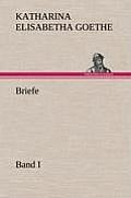 Briefe - Band I