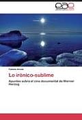 Lo Ironico-Sublime