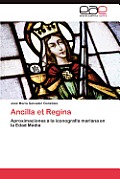 Ancilla et Regina
