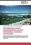 Compilaci?n sobre peculiaridades de los ambientes costeros mexicanos