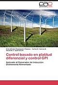 Control Basado En Platitud Diferencial y Control GPI