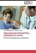 Hipertension Portal Pre-Hepatica En Ninos