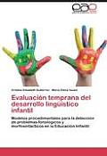 Evaluacion Temprana del Desarrollo Linguistico Infantil
