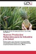 Nuevos Productos Naturales para la Industria y la Salud