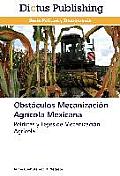 Obstaculos Mecanizacion Agricola Mexicana