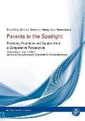 Parents in the Spotlight: Parenting Practices and Support from a Comparative Perspective