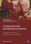 Europeanisation and Renationalisation: Learning from Crises for Innovation and Development
