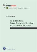 United Nations Peace Operations Revisited: A Critical Assessment After 75 Years