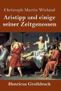 Aristipp und einige seiner Zeitgenossen (Gro?druck)