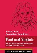 Paul und Virginie: Mit den Illustrationen der Buchausgabe von 1806 von Louis Lafitte (Band 39, Klassiker in neuer Rechtschreibung)