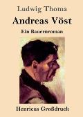 Andreas V?st (Gro?druck): Ein Bauernroman