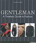 Gentleman A Timeless Guide to Fashion